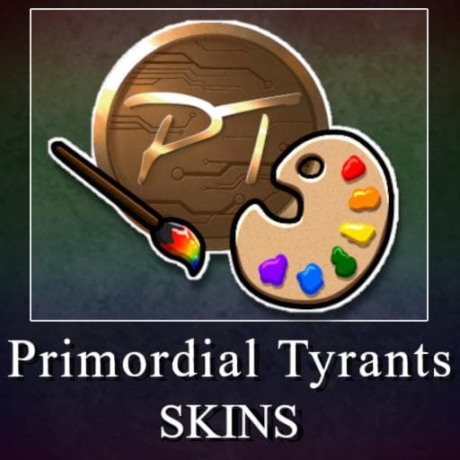 Primordial Tyrants Skins icon