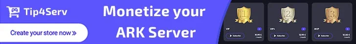 Tip4Serv: monetize your ARK server. Create your store now.